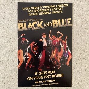 Single Sided Flyer From Black and Blue At Minskoff Theatre Broadway Color 9x6